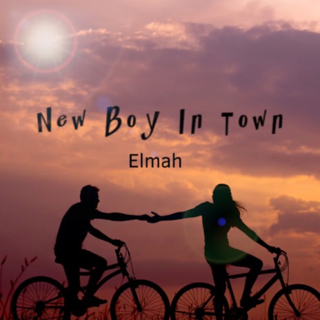 New Boy in Town (Demo Version) | Boomplay Music