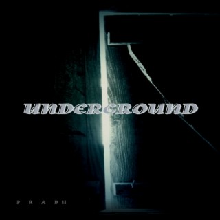 Underground