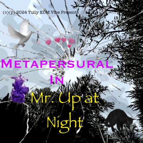 And Now, Mr. Up at Night | Boomplay Music