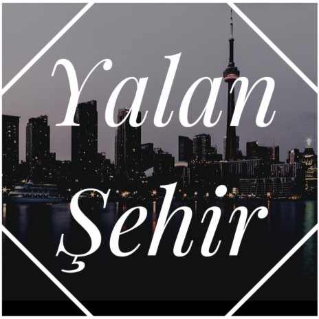 Yalan Şehir ft. Dante, Stallker & Doğu Bosphorus | Boomplay Music