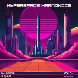 Hyperspace Harmonics Vol 1: Instrumentals