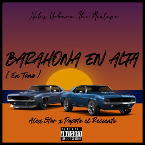 Barahona En Alta ft. Papote El Reciente | Boomplay Music