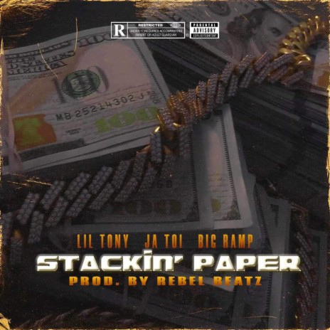 Stackin' Paper ft. Ja'Toi & Big Ramp | Boomplay Music