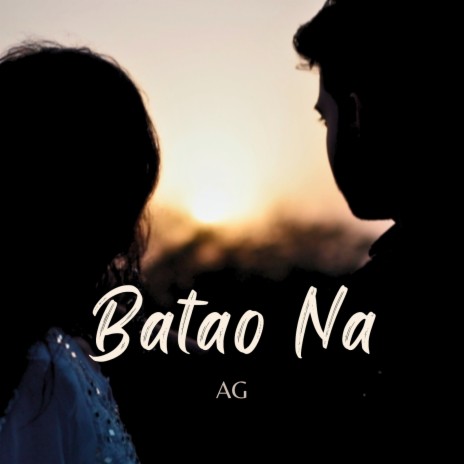 Batao Na ft. Swati Bhatt | Boomplay Music