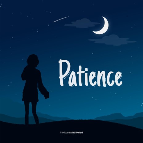 Patience | Boomplay Music