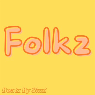 folkz | Boomplay Music