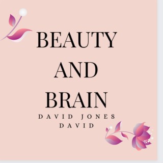 Beauty And Brain lyrics | Boomplay Music