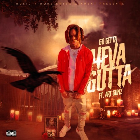 4EVA GUTTA ft. Art Gunz & Ant Bomb