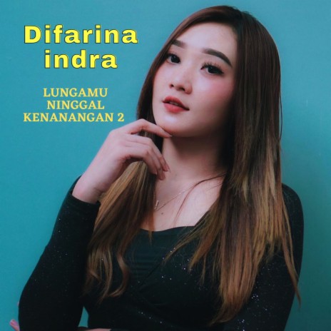 Lungamu Ninggal Kenangan 2 (Dangdut koplo) | Boomplay Music