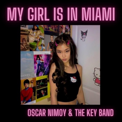 My Girl is in Miami | Boomplay Music