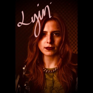 Lyin' (EP)