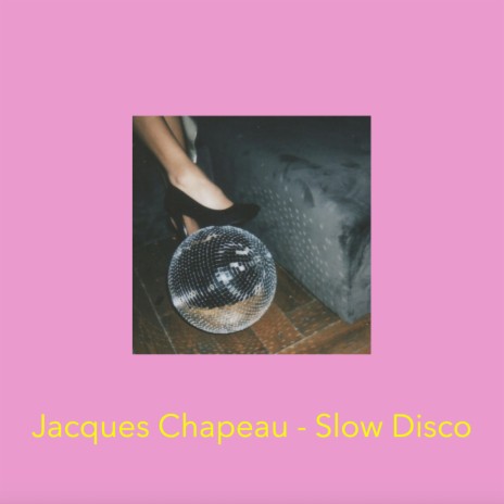 Slow Disco | Boomplay Music