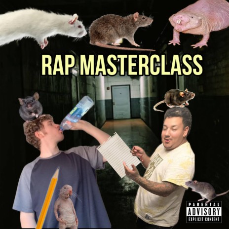 RAP MASTERCLASS ft. The Hair Plug