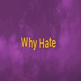 Why Hate
