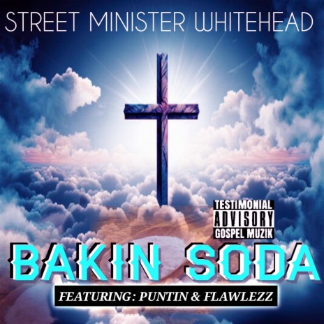 Bakin Soda ft. Puntin & Flawlezz | Boomplay Music