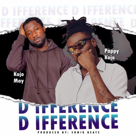 Difference ft. Pappy Kojo | Boomplay Music