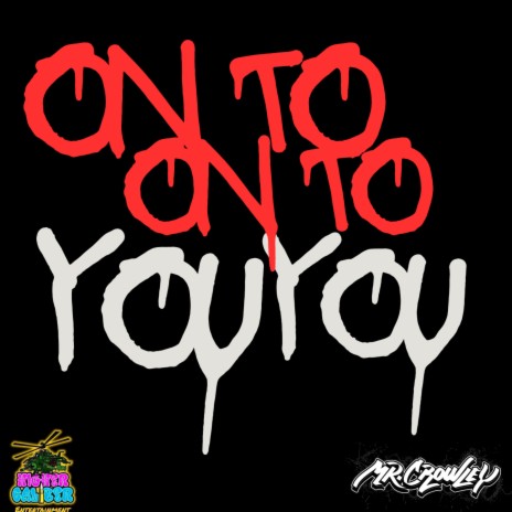 ON TO YOU ft. BIG YOWDER YETTI, RYINI BEATS & JONATHAN BALL | Boomplay Music