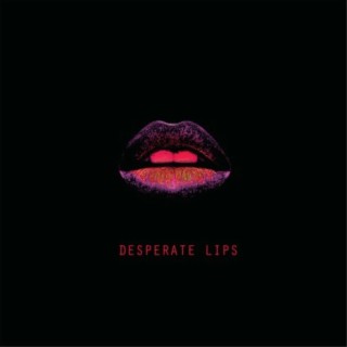 Desperate Lips