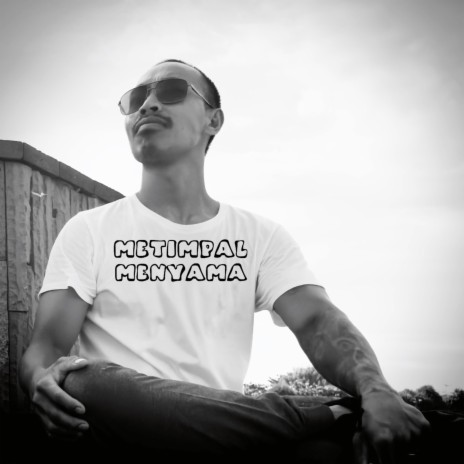 Metimpal Menyama | Boomplay Music