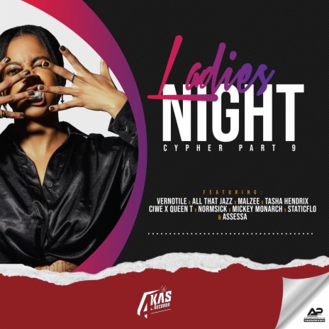 Ladies Night Cypher Part.9 ft. Vernotile, All That Jazz, Malzee, Tasha HendrixX & Ciwe | Boomplay Music