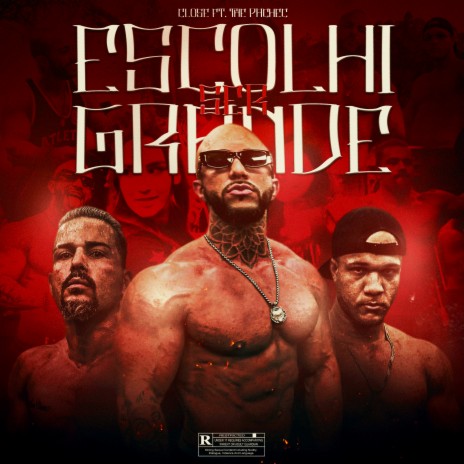 Escolhi Ser Grande ft. The Pachec | Boomplay Music