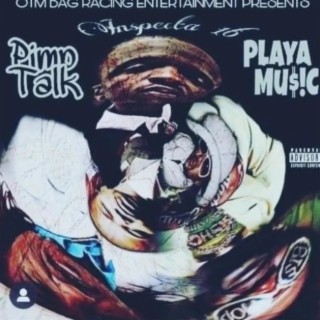 Pimp talk player music