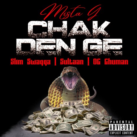 Chak Den Ge (feat. Slim Swagga, Sultaan & OG Ghuman) | Boomplay Music