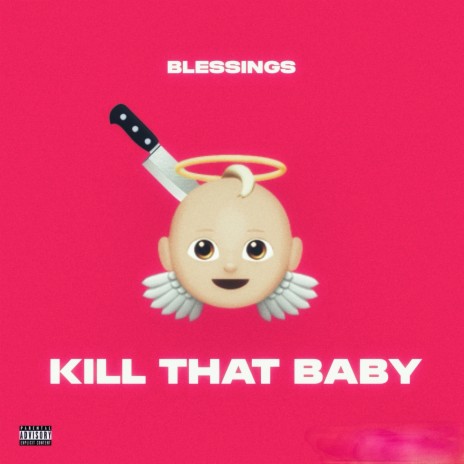 Kill That Baby | Boomplay Music