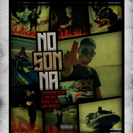 No Son Na ft. JShanchez, Yeiko flow & iam.monney | Boomplay Music