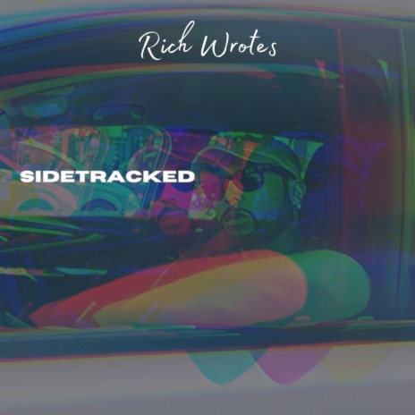 Sidetracked | Boomplay Music