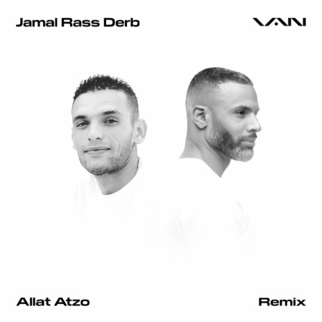 Allat Atzo (feat. Jamal Rass Derb) (Remix) | Boomplay Music