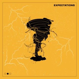 Expectations lyrics | Boomplay Music