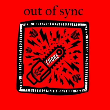 Out of Sync | Boomplay Music