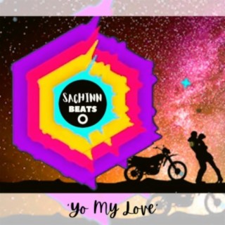 Type Beat Yo My Love (Sachinn Beats)