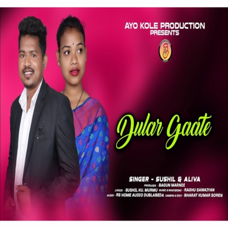 Dular Gaate ft. Aliva | Boomplay Music