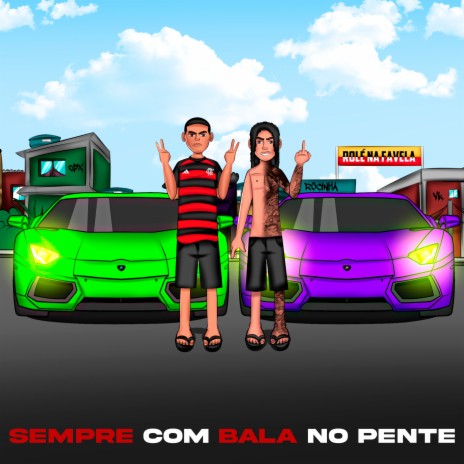 Sempre Com Bala no Pente ft. mc pl alves & MC HULK | Boomplay Music