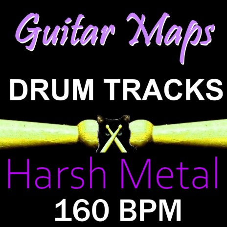 Harsh Metal 160 BPM Drum Track for Bass Guitar