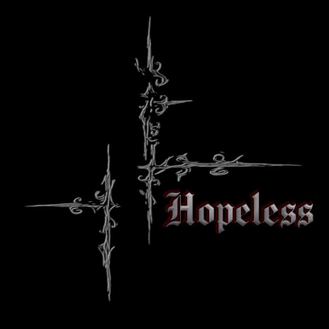 Hopeless | Boomplay Music