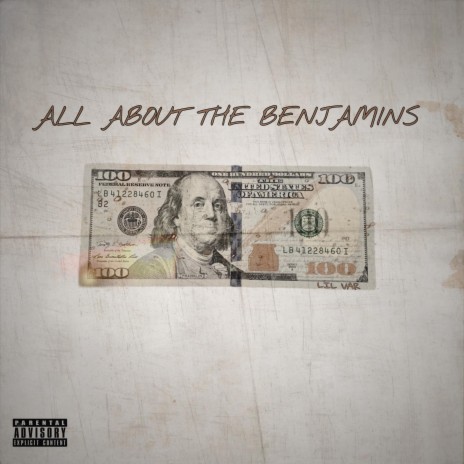 All About The Benjamins | Boomplay Music