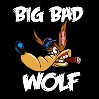 Big Bad Wolf