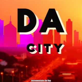 Da City