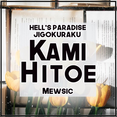 Kami Hitoe (From Hell's Paradise / Jigokuraku) (English) | Boomplay Music