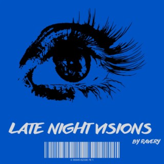 Late Night Visions