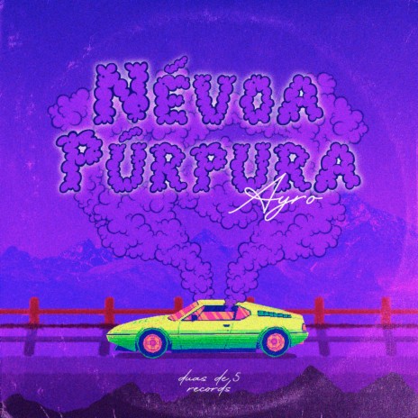 Névoa Púrpura | Boomplay Music