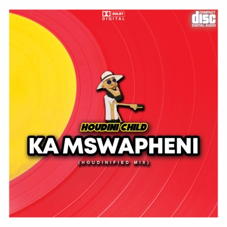 Ka Mswapheni (Houdinified Mix) | Boomplay Music