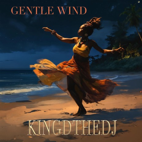 GENTLE WIND | Boomplay Music