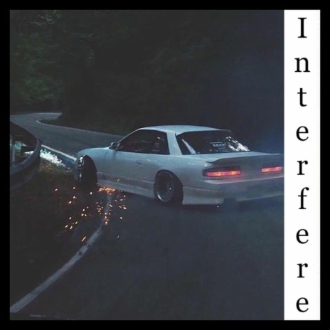 Interfere | Boomplay Music
