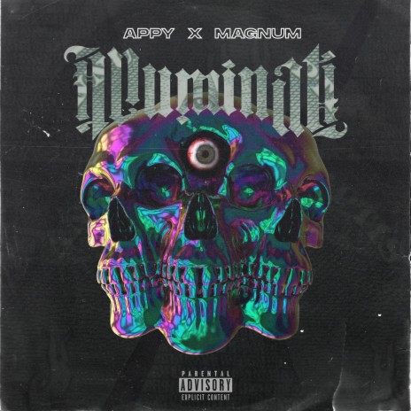 Illuminati ft. Magnum | Boomplay Music