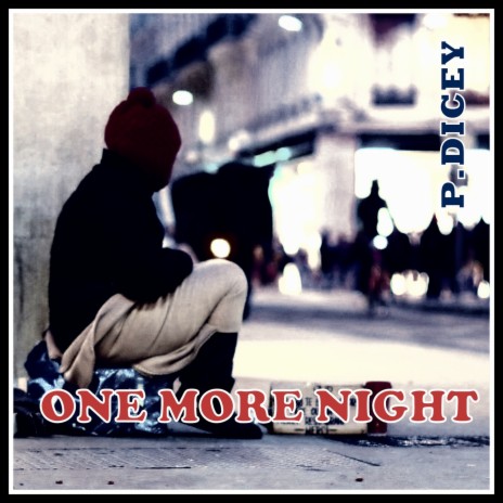 One More Night | Boomplay Music