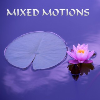 Mixed motions